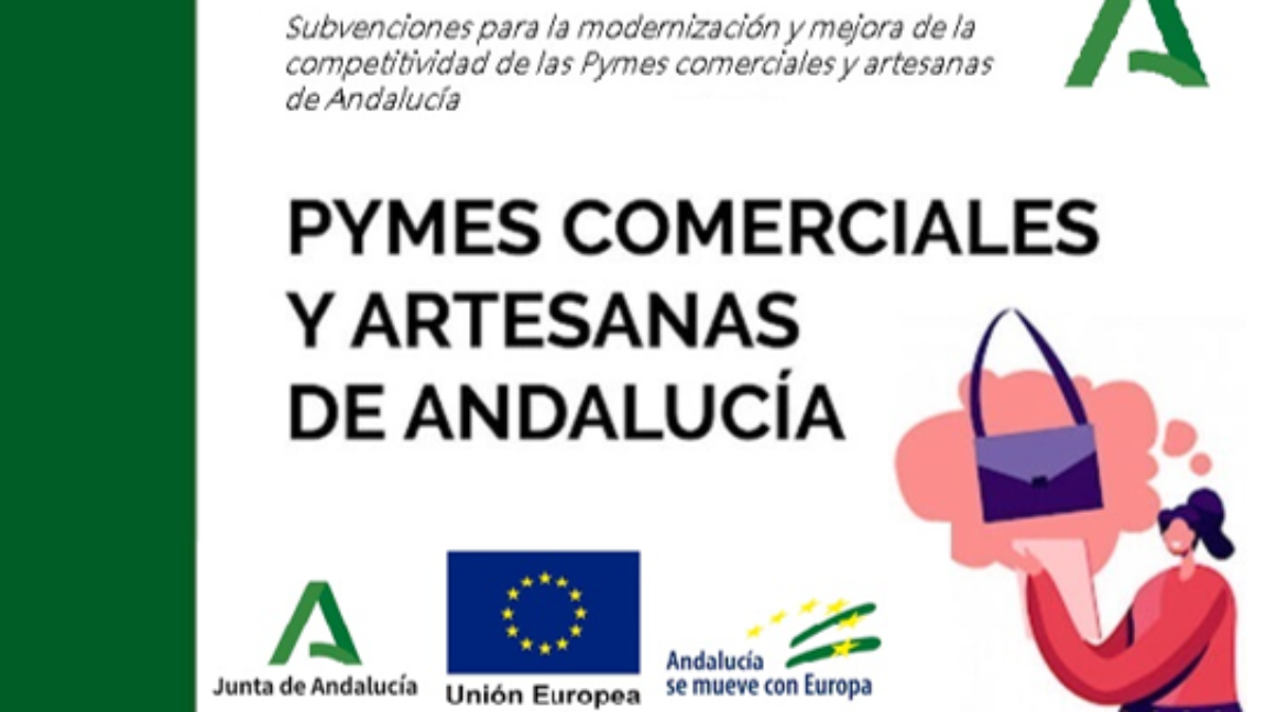 CIRCULAR Nº7: SUBVENCIONES PARA LA MODERNIZACIÓN DE PYMES COMERCIALES Y ARTESANAS DE ANDALUCÍA